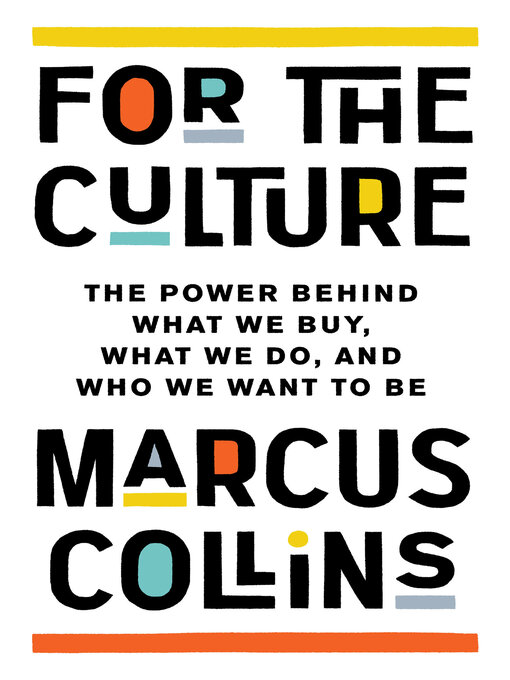 Title details for For the Culture by Marcus Collins - Available